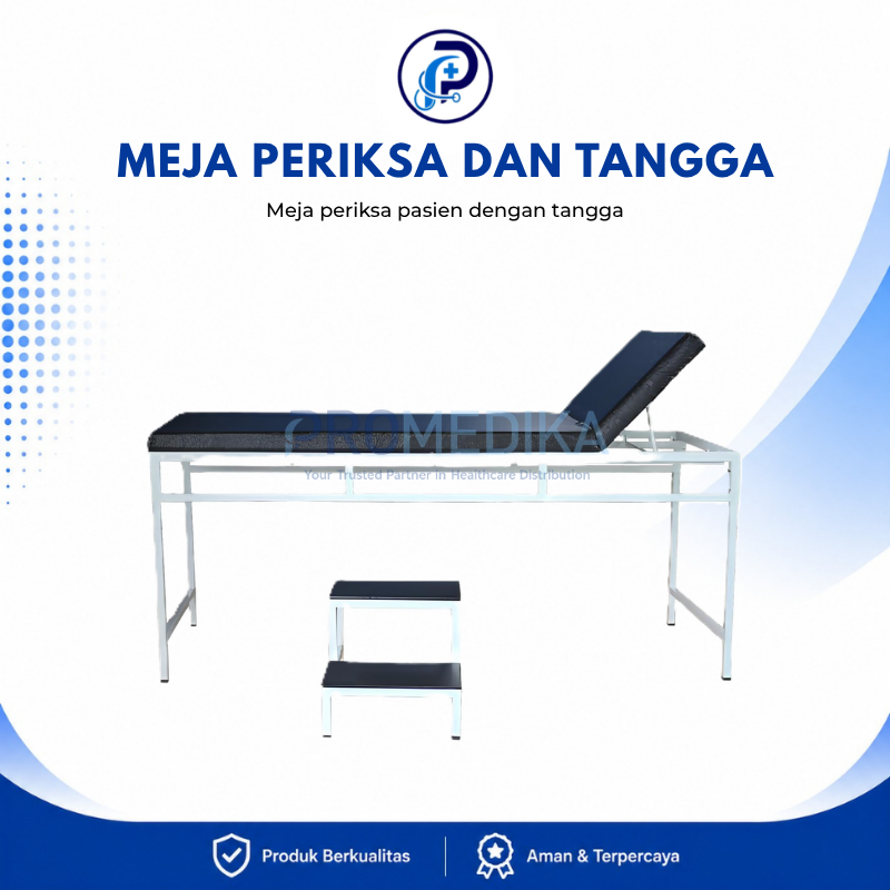 Meja Periksa dan Tangga